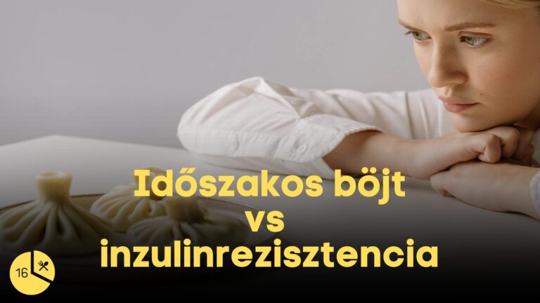 Ezért ne csinálj időszakos böjtöt, ha inzulinrezisztens vagy!